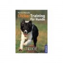 Clicker Training f&uuml;r Hunde/ Pietralla